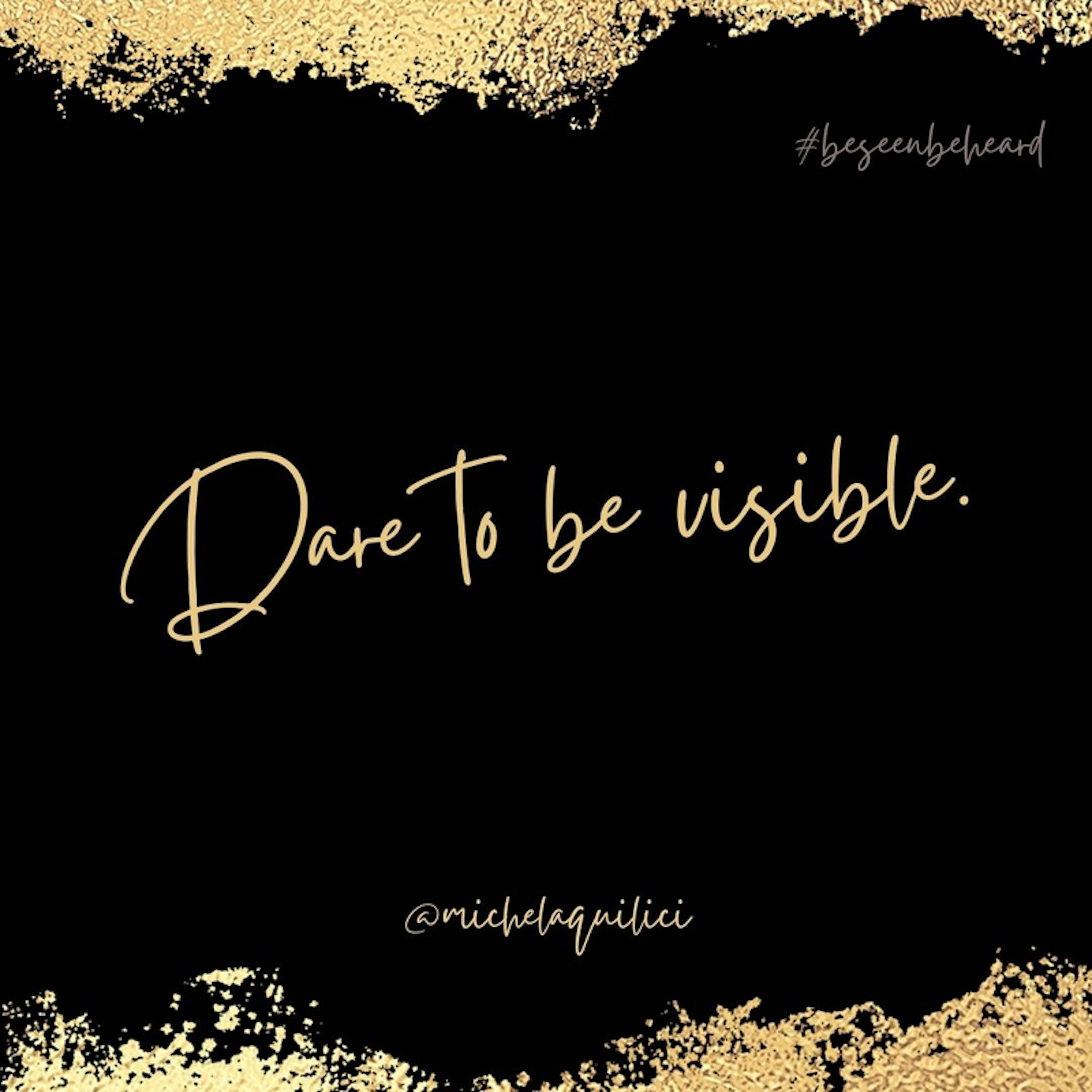 dare to be visible ecard