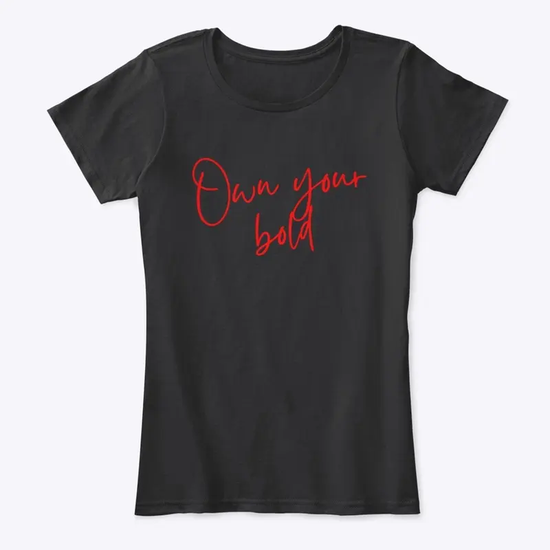 own your bold, by Kim